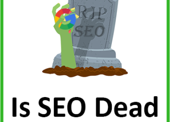 Is SEO in Marketing 'Dead'?